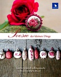 Купить недорого   Книга "Poesie der kleinen Dinge" /Поэзия мелочей/, с ПЕРЕВОДОМ, Acufactum Ute Menze, K-4011 в интернет магазине Фэмили хоби