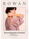 Купить недорого   Брошюра Rowan "Summerstyle Crochet" /Летний стиль крючком/, 7 моделей, 10 моделей, ZB372 в интернет магазине Фэмили хоби