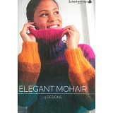 Купить недорого   Буклет Schachenmayr "4 Designs Elegant Mohair", на немецком языке, MEZ, 9839944-00001 в интернет магазине Фэмили хоби
