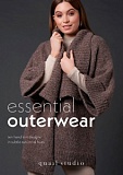Купить недорого   Книга Rowan "Essential Outerwear", дизайнер Quail Studio, 10 моделей, 9781916244573 в интернет магазине Фэмили хобби